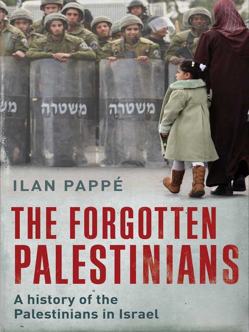 Title details for The Forgotten Palestinians by Ilan Pappe - Available